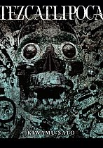 Tezcatlipoca (Hardcover) light novel