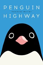 Penguin Highway (Hardcover) light novel