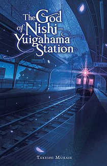 The God of Nishi-Yuigahama Station (Hardcover)