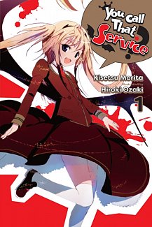 You Call That Service? Novel Vol.  1