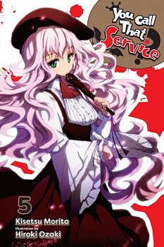 You Call That Service? Novel Vol.  5 - MangaShop.ro