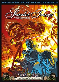 The Complete Scarlet Traces, Volume Three: Volume 3 - MangaShop.ro