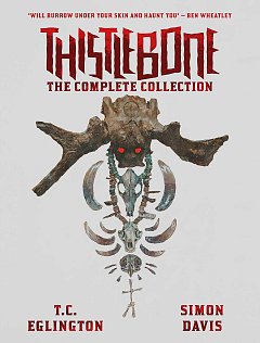 Thistlebone - The Complete Collection comics