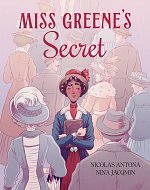 Miss Greene's Secret: Based on the True Story of the Black Librarian Who Shaped the Morgan Library (Hardcover) comics