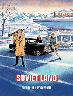 Soviet Land: A Tragicomic Thriller Graphic Novel (Hardcover) comics