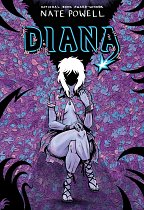 Diana: The Punk Singer Who Ripped Through Time; An LGBTQ+ Graphic Novel by National Book Award-Winning Author Nate Powell (Hardcover) comics
