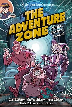 The Adventure Zone: Murder on the Rockport Limited! - MangaShop.ro
