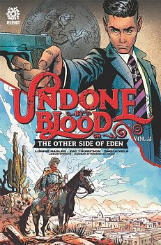 Undone by Blood Vol. 2: Or the Other Side of Eden - MangaShop.ro