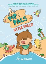 Pip & Pals #1: Otter Space! comics