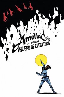Amelia Cole versus The End of Everything