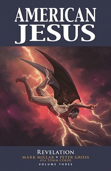American Jesus Volume 3: Revelation - MangaShop.ro