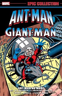 Ant-Man/Giant-Man Epic Collection: Ant-Man No More