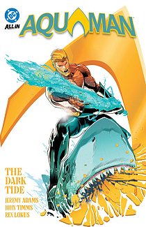 Aquaman Vol. 1 The Dark Side comics