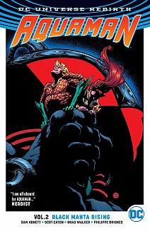 Aquaman (Rebirth) Vol.  2 Black Manta Rising