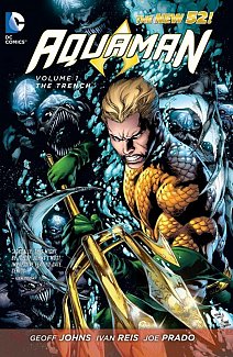Aquaman (the New 52) Vol.  1 The Trench