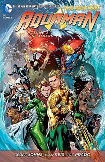 Aquaman (the New 52) Vol.  2 The Others