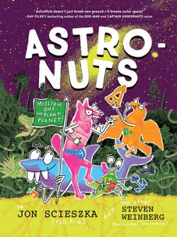 AstroNuts Mission One: the Plant Planet comics