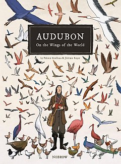 Audubon On The Wings Of The World (Hardcover)