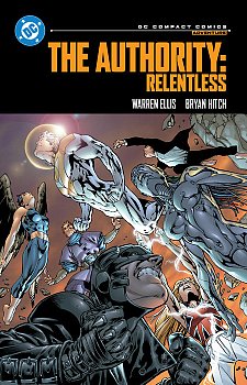 The Authority: Relentless: DC Compact Comics Edition comics