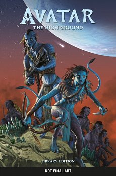 Avatar: The High Ground Library Edition (Hardcover) - MangaShop.ro