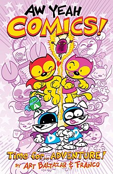 Aw Yeah Comics! Vol.  2 Time for.... Adventure! - MangaShop.ro