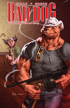 Bad Dog Vol.  1 In the Land of Milk and Honey - MangaShop.ro