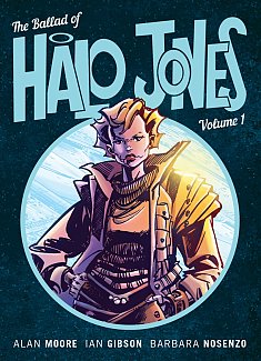 The Ballad of Halo Jones Vol.  1