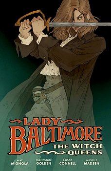 Lady Baltimore: The Witch Queens (Hardcover) - MangaShop.ro