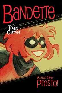 Bandette Vol. 1: Presto!