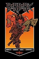 Barbaric Vol. 1: Murderable Offenses comics