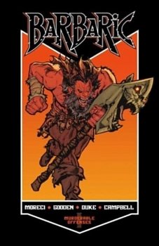 Barbaric Vol. 1: Murderable Offenses - MangaShop.ro