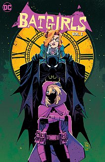 Batgirls Vol. 3: Girls to the Front