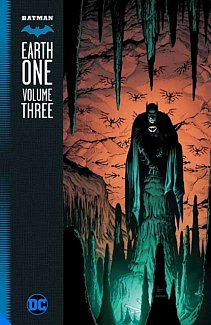 Batman: Earth One Vol. 3 (Hardcover)