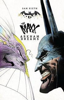 Batman/The Maxx: Arkham Dreams (Hardcover)