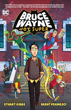 Bruce Wayne: Not Super - MangaShop.ro