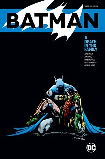 Batman: A Death in the Family the Deluxe Edition (Hardcover)