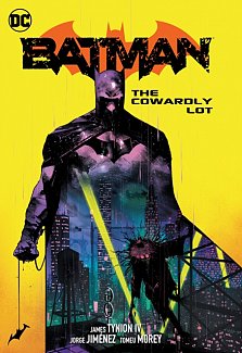 Batman Vol. 4: The Cowardly Lot (Hardcover)