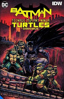 Batman/Teenage Mutant Ninja Turtles Omnibus (Hardcover)