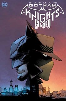 Batman: Gotham Knights - Gilded City (Hardcover)