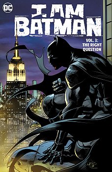 I Am Batman Vol. 3: The Right Question (Hardcover) - MangaShop.ro