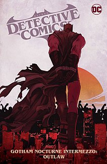 Batman: Detective Comics Vol. 4: Gotham Nocturne Intermezzo: Batman, Outlaw (Hardcover)
