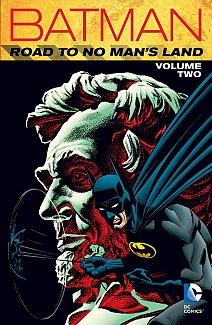 Batman: Road to No Man's Land Vol.  2