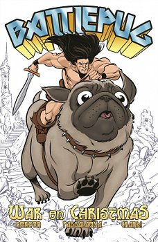 Battlepug Vol. 1: War on Christmas - MangaShop.ro