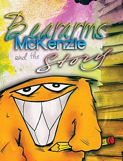 Beararms McKenzie and the Story (Hardcover) - MangaShop.ro