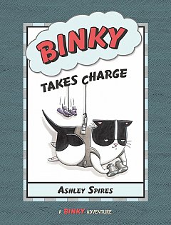 Binky Takes Charge (A Binky Adventure)