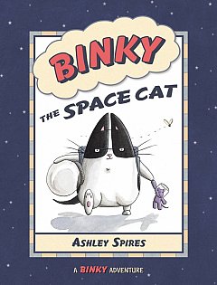 Binky the Space Cat (A Binky Adventure)