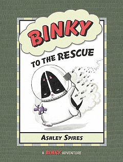 Binky to the Rescue (A Binky Adventure)