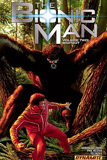 The Bionic Man Vol.  2 Bigfoot