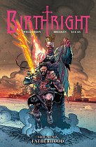 Birthright Vol.  6 Fatherhood comics