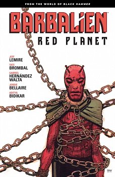 Barbalien: Red Planet--From the World of Black Hammer - MangaShop.ro